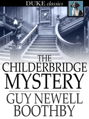 cover image of The Childerbridge Mystery